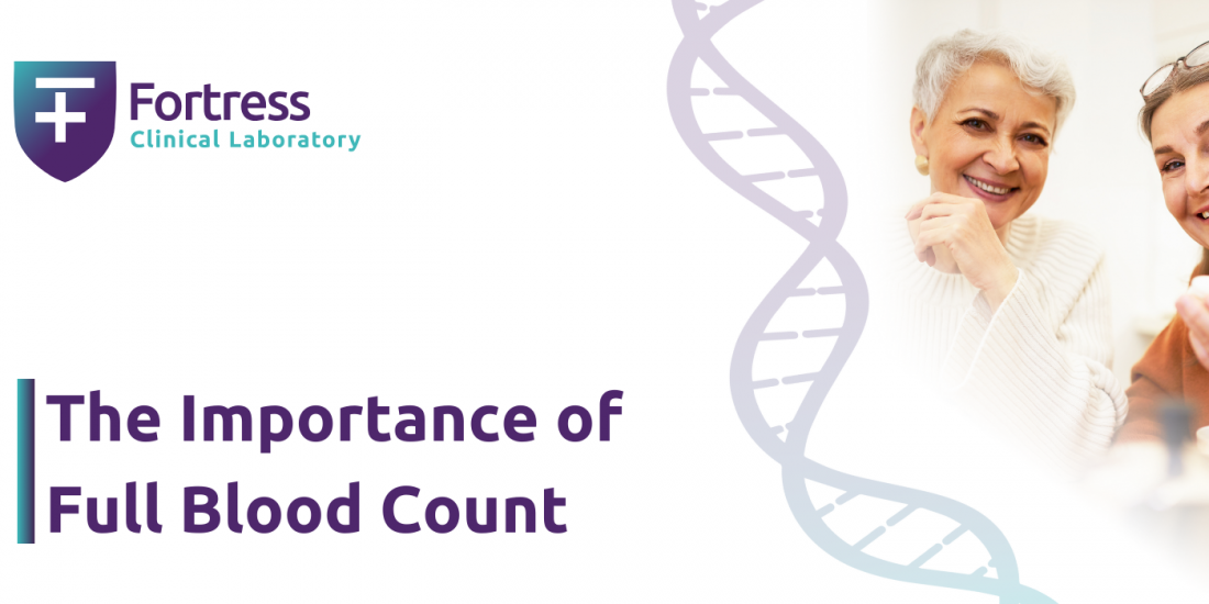 Fortress Clinical Labratory | The Importance Of Full Blood Count Thumbnail